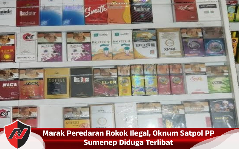 Marak Peredaran Rokok Ilegal, Oknum Satpol PP Sumenep Diduga Terlibat