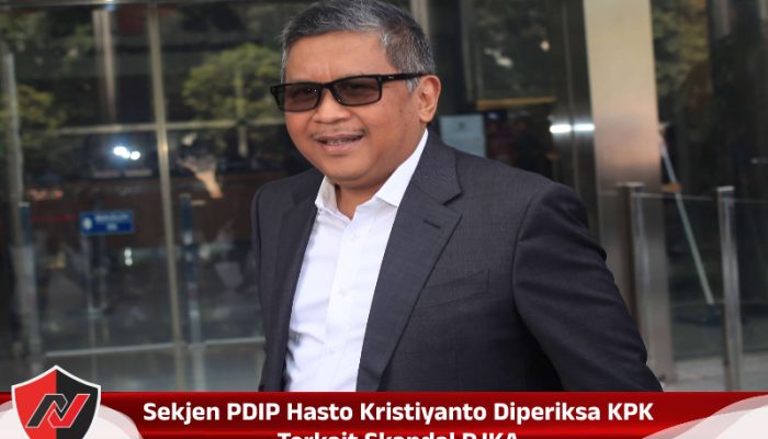 Sekjen PDIP Hasto Kristiyanto Diperiksa KPK Terkait Skandal DJKA