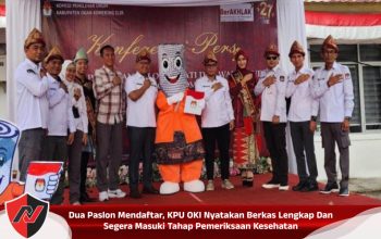 Dua Paslon Mendaftar, KPU OKI Nyatakan Berkas Lengkap dan Segera Masuki Tahap Pemeriksaan Kesehatan