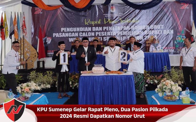 KPU Sumenep Gelar Rapat Pleno, Dua Paslon Pilkada 2024 Resmi Dapatkan Nomor Urut