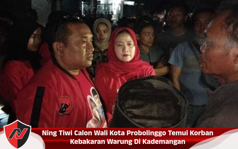 Ning Tiwi Calon Wali Kota Probolinggo Temui Korban Kebakaran Warung Di Kademangan