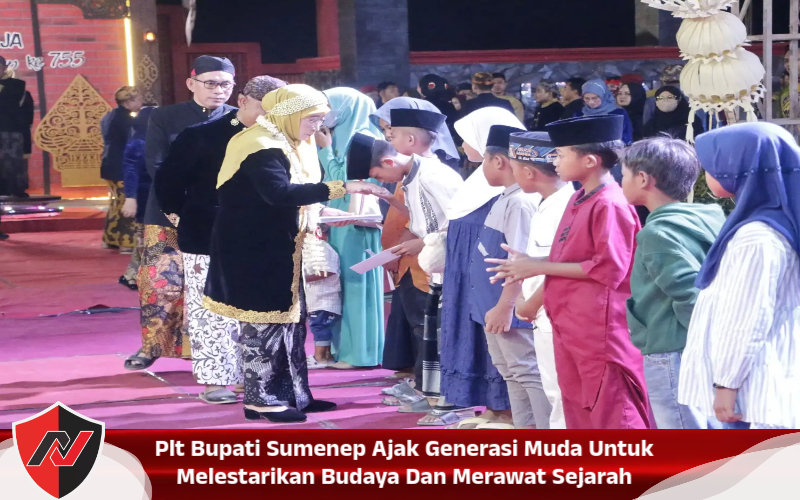 Plt Bupati Sumenep Ajak Generasi Muda Untuk Melestarikan Budaya Dan Merawat Sejarah