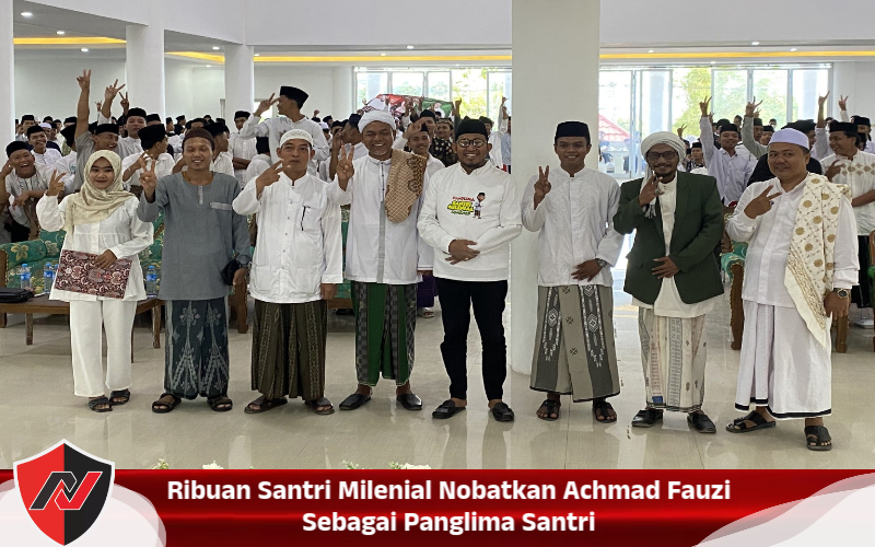 Ribuan Santri Milenial Nobatkan Achmad Fauzi Sebagai Panglima Santri