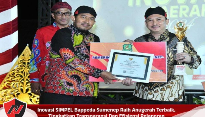 Inovasi SIMPEL Bappeda Sumenep Raih Anugerah Terbaik, Tingkatkan Transparansi Dan Efisiensi Pelaporan
