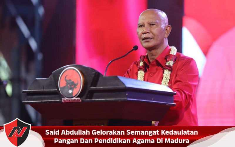 Said Abdullah Gelorakan Semangat Kedaulatan Pangan Dan Pendidikan Agama Di Madura