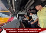 Jelang Nataru, Satlantas Polres Probolinggo Kota Intensifkan Pemeriksaan Kelayakan Bus