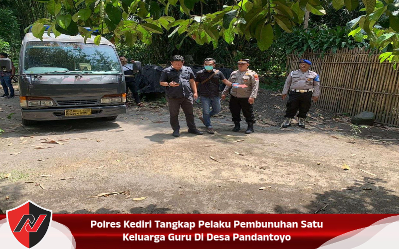 Polres Kediri Tangkap Pelaku Pembunuhan Satu Keluarga Guru Di Desa Pandantoyo