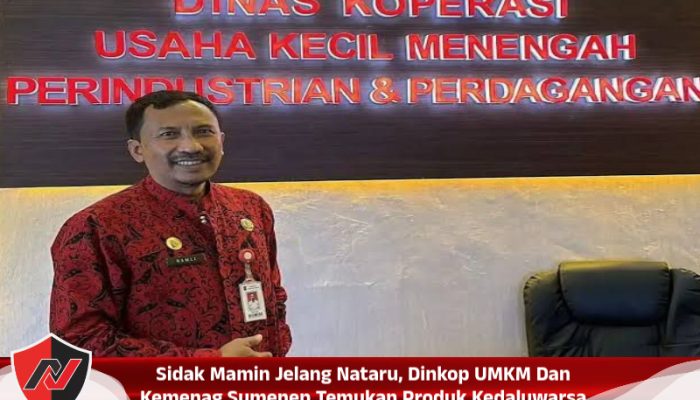 Sidak Mamin Jelang Nataru, Dinkop UMKM Dan Kemenag Sumenep Temukan Produk Kedaluwarsa