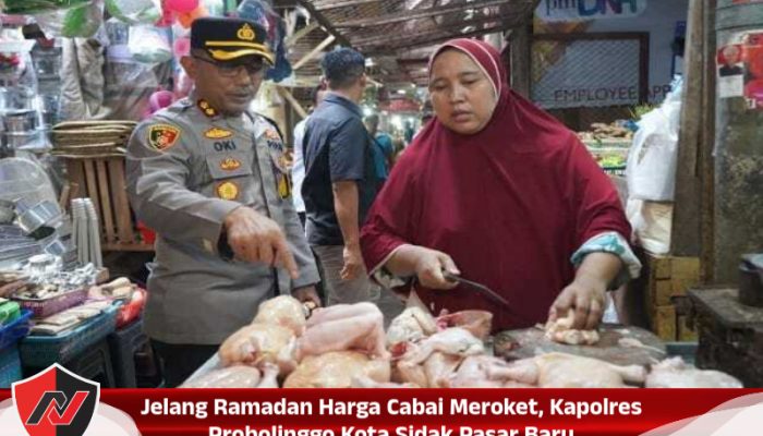Jelang Ramadan Harga Cabai Meroket, Kapolres Probolinggo Kota Sidak Pasar Baru
