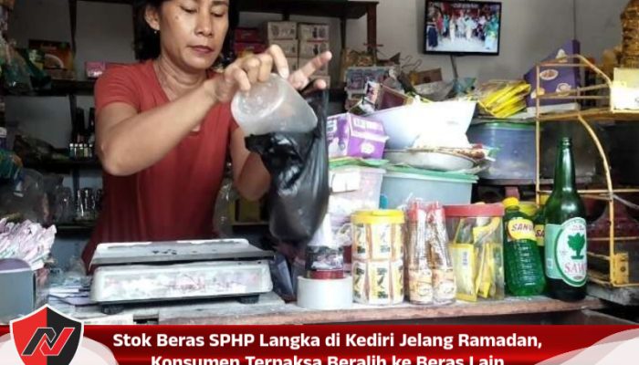 Stok Beras SPHP Langka di Kediri Jelang Ramadan, Konsumen Terpaksa Beralih ke Beras Lain