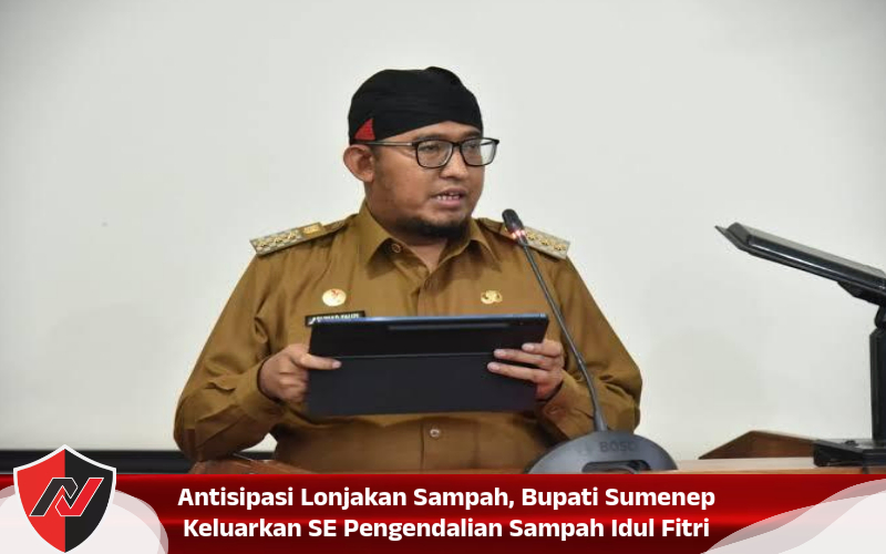 Antisipasi Lonjakan Sampah, Bupati Sumenep Keluarkan SE Pengendalian Sampah Idul Fitri
