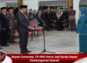 Bupati Sumenep, TP-PKK Harus Jadi Garda Depan Pembangunan Daerah