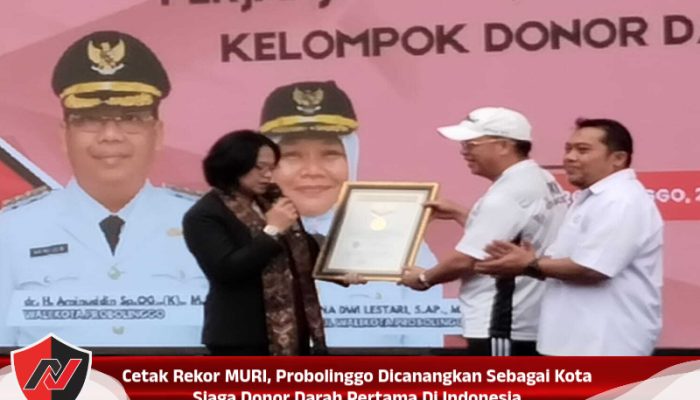 Cetak Rekor MURI, Probolinggo Dicanangkan Sebagai Kota Siaga Donor Darah Pertama Di Indonesia