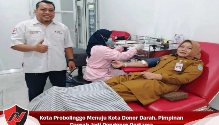Kota Probolinggo Menuju Kota Donor Darah, Pimpinan Daerah Jadi Pendonor Pertama