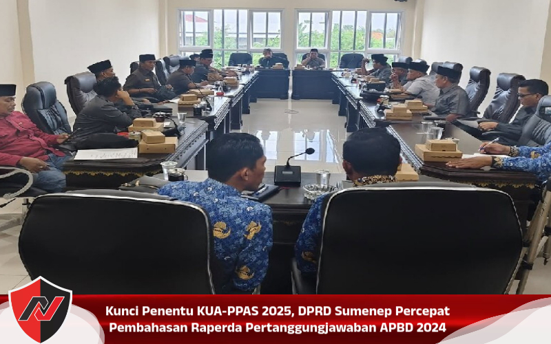 Kunci Penentu KUA-PPAS 2025, DPRD Sumenep Percepat Pembahasan Raperda Pertanggungjawaban APBD 2024