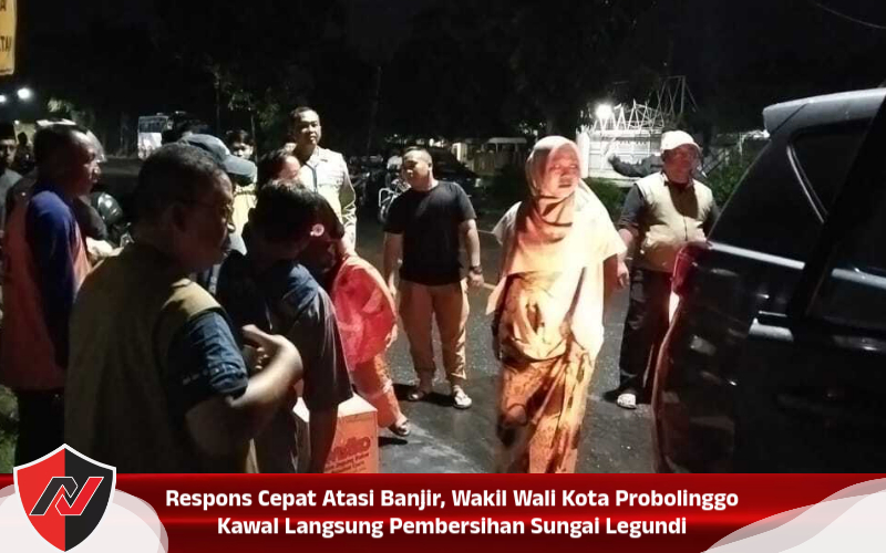 Respons Cepat Atasi Banjir, Wakil Wali Kota Probolinggo Kawal Langsung Pembersihan Sungai Legundi