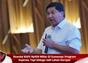 Skandal BSPS Rp109 Miliar Di Sumenep: Program Aspirasi, Tapi Diduga Jadi Lahan Korupsi