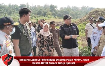 Tambang Legal Di Probolinggo Disorot: Pajak Minim, Jalan Rusak, DPRD Ancam Tutup Operasi