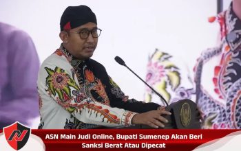 ASN Main Judi Online, Bupati Sumenep Akan Beri Sanksi Berat Atau Dipecat