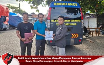 Bukti Nyata Kepedulian untuk Warga Kepulauan, Baznas Sumenep Bantu Biaya Pemulangan Jenazah Warga Masalembu