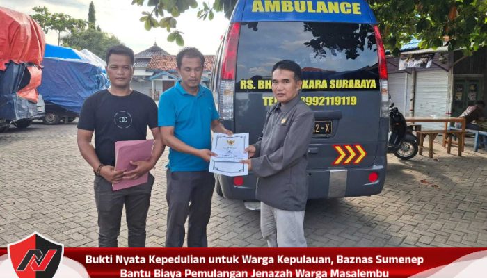 Bukti Nyata Kepedulian untuk Warga Kepulauan, Baznas Sumenep Bantu Biaya Pemulangan Jenazah Warga Masalembu