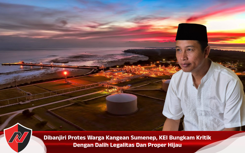 Dibanjiri Protes Warga Kangean Sumenep, KEI Bungkam Kritik Dengan Dalih Legalitas Dan Proper Hijau