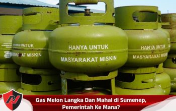 Gas Melon Langka dan Mahal di Sumenep, Pemerintah Ke Mana?