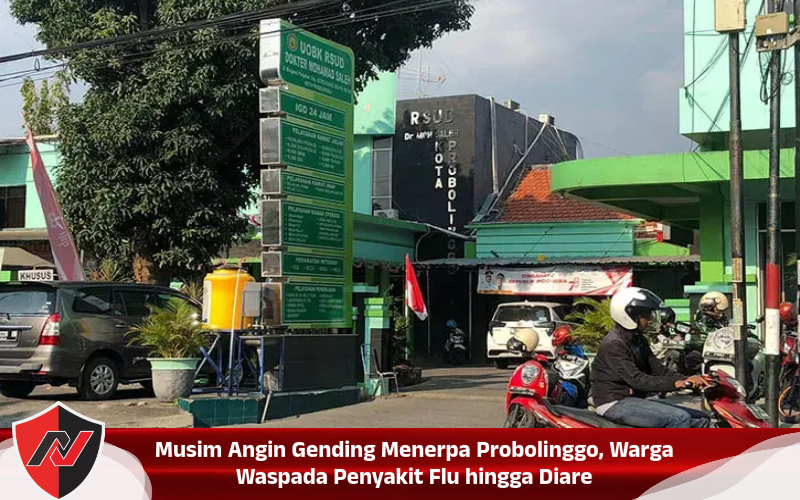 Musim Angin Gending Menerpa Probolinggo, Warga Waspada Penyakit Flu hingga Diare