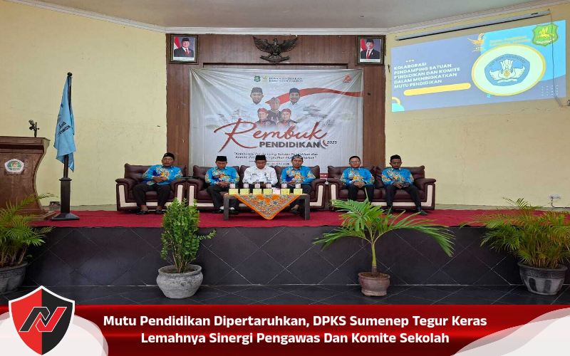 Mutu Pendidikan Dipertaruhkan, DPKS Sumenep Tegur Keras Lemahnya Sinergi Pengawas Dan Komite Sekolah