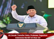 AS Desak Transfer Data, Prabowo Tegaskan Indonesia Berdiri di Atas UU