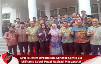 DPD RI Jatim Diresmikan, Senator Cantik Lia Istifhama Sebut Pusat Aspirasi Masyarakat