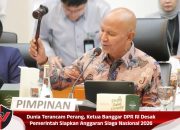 Dunia Terancam Perang, Ketua Banggar DPR RI Desak Pemerintah Siapkan Anggaran Siaga Nasional 2026