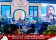 Grand Launching Arinna Hidayah Bakery Di Sumenep Hadirkan Chef Marinka dan Arumi Bachsin