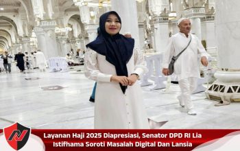 Layanan Haji 2025 Diapresiasi, Senator DPD RI Lia Istifhama Soroti Masalah Digital Dan Lansia