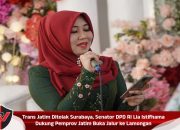 Trans Jatim Ditolak Surabaya, Senator DPD RI Lia Istifhama Dukung Pemprov Jatim Buka Jalur ke Lamongan