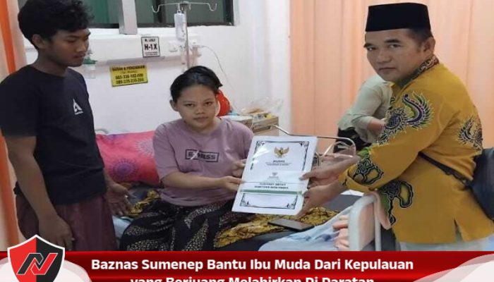 Baznas Sumenep Bantu Ibu Muda Dari Kepulauan yang Berjuang Melahirkan Di Daratan