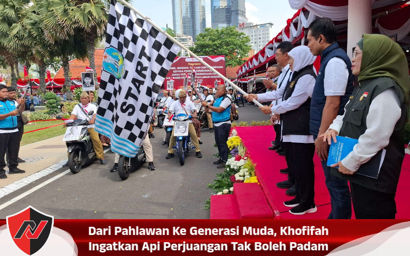 Dari Pahlawan Ke Generasi Muda, Khofifah Ingatkan Api Perjuangan Tak Boleh Padam
