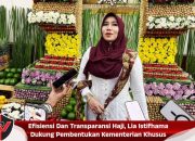 Efisiensi Dan Transparansi Haji, Lia Istifhama Dukung Pembentukan Kementerian Khusus