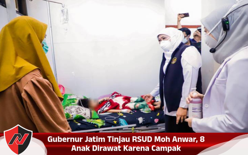 Gubernur Jatim Tinjau RSUD Moh Anwar, 8 Anak Dirawat Karena Campak
