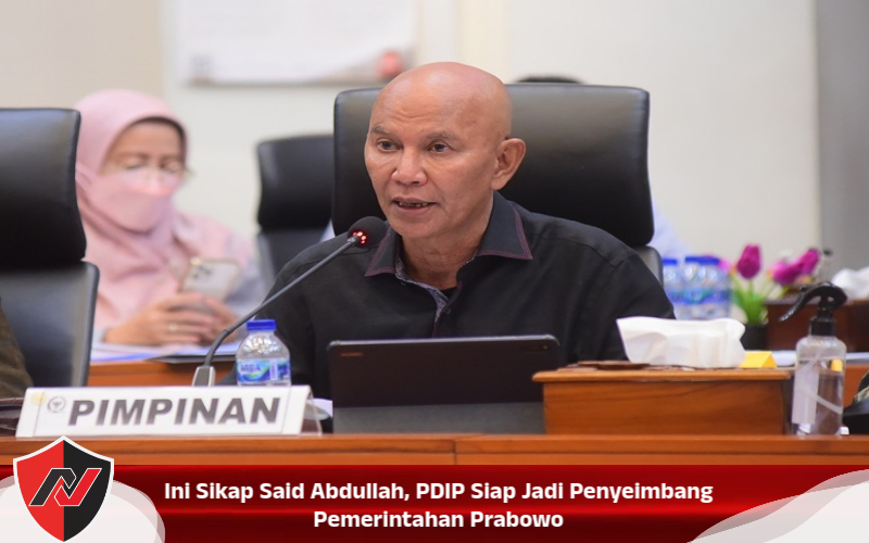 Ini Sikap Said Abdullah, PDIP Siap Jadi Penyeimbang Pemerintahan Prabowo