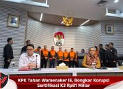 KPK Tahan Wamenaker IE, Bongkar Korupsi Sertifikasi K3 Rp81 Miliar