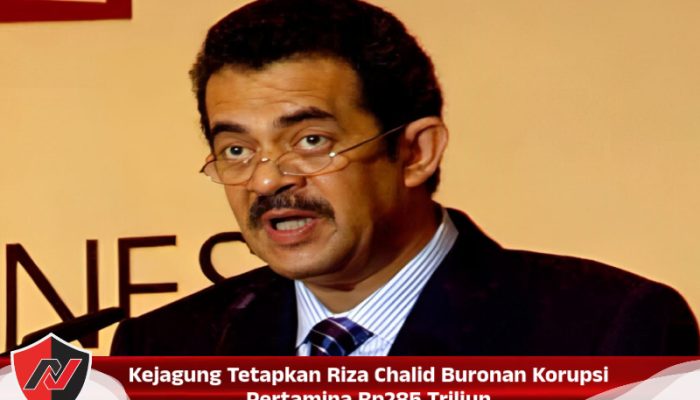 Kejagung Tetapkan Riza Chalid Buronan Korupsi Pertamina Rp285 Triliun