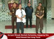 Korupsi Minyak Mentah Pertamina, Kejagung Sita Mobil Mewah Dan Uang Tunai
