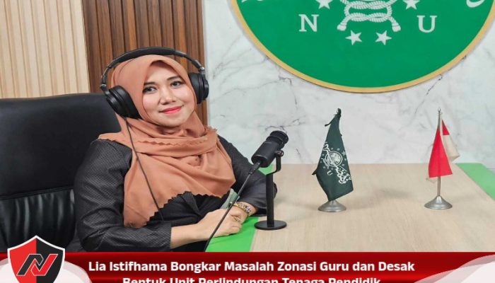 Lia Istifhama Bongkar Masalah Zonasi Guru dan Desak Bentuk Unit Perlindungan Tenaga Pendidik