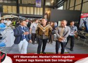 OTT Wamenaker, Menteri UMKM Ingatkan Pejabat Jaga Nama Baik Dan Integritas