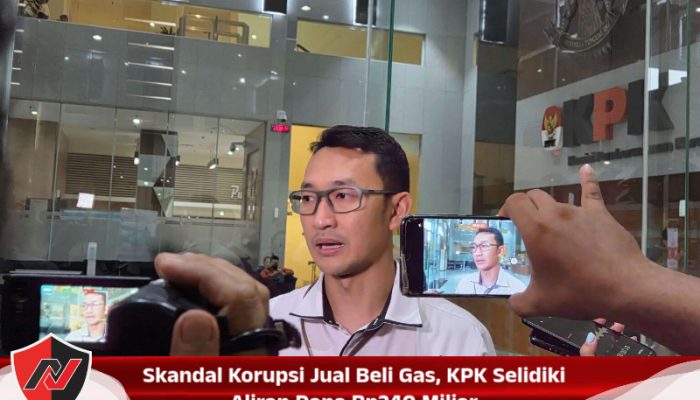 Skandal Korupsi Jual Beli Gas, KPK Selidiki Aliran Dana Rp240 Miliar