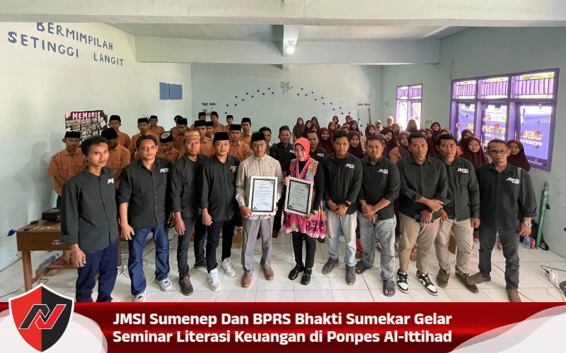 JMSI Sumenep Dan BPRS Bhakti Sumekar Gelar Seminar Literasi Keuangan di Ponpes Al-Ittihad
