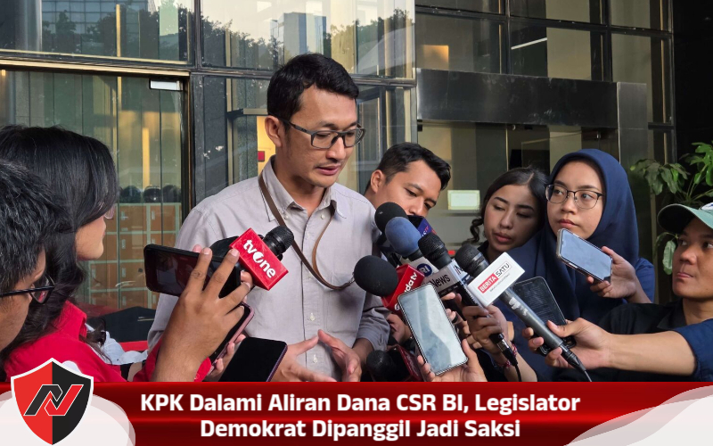 KPK Dalami Aliran Dana CSR BI, Legislator Demokrat Dipanggil Jadi Saksi