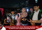Kebakaran Hebat Landa Jemur Wonosari Surabaya, Ning Lia DPD RI Turun Langsung Dampingi Korban