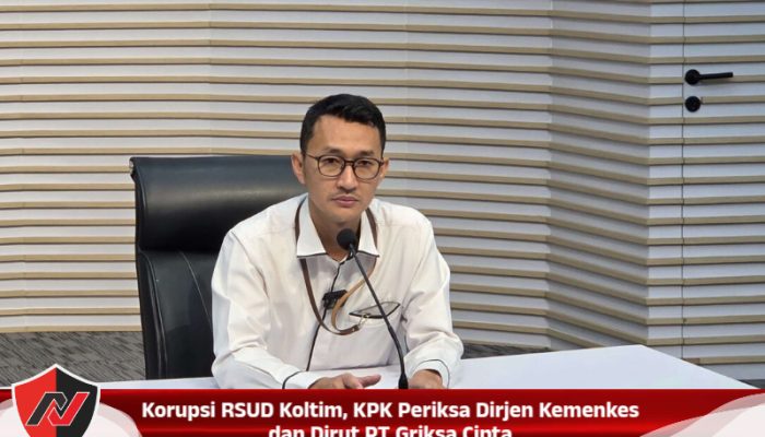Korupsi RSUD Koltim, KPK Periksa Dirjen Kemenkes dan Dirut PT Griksa Cipta